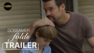 Gossamer Folds | OFFICIAL TRAILER - YouTube