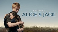 Alice & Jack - PBS Series - Where To Watch