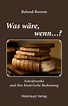 Was wäre, wenn...? Buch von Roland Rozum versandkostenfrei - Weltbild.de