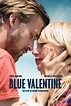 Blue Valentine (2010) - Posters — The Movie Database (TMDb)