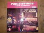 Paris Swings Vinyl Jazz LP,Elmer Bernstein,1966 First pressing,Near ...