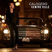 Centre-Ville by Calogero | Vinyl LP | Barnes & Noble®