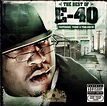 E-40 - The Best of Yesterday, Today & Tomorrow: CD | Rap Music Guide
