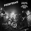 The Dexateens | Live from Athens, GA: Heathens Homecoming 2020 - Tinnitist