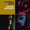 Super Session: Mike Bloomfield, Al Kooper: Amazon.es: Música