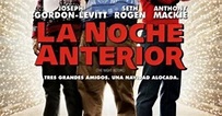 Película: La Noche Anterior (The Night Before)