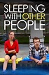 Sleeping with Other People (2015) - Posters — The Movie Database (TMDB)