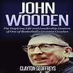 Amazon.com: John Wooden: The Inspiring Life and Leadership Lessons of ...