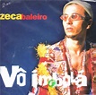 Zeca Baleiro - Vô Imbolá (1999, CD) | Discogs