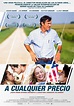 A cualquier precio - Película 2012 - SensaCine.com