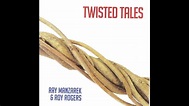 Ray Manzarek & Roy Rogers – Twisted Tales [Full Album 2013] - YouTube