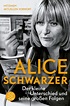 Der `kleine Unterschied` und seine großen Folgen von Alice Schwarzer ...