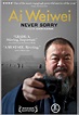 Ai Wei Wei – Never Sorry (Full film) – Foundations Studio