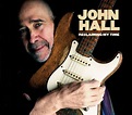 The Music of John Hall – Singer-Songwriter and Co_Founder of the Band ...