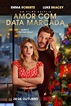 Amor Com Data Marcada » Assistir Filme | Filme Online Grátis