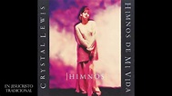 Crystal Lewis HIMNOS DE MI VIDA Full Album HD - YouTube