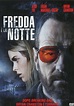 Fredda è la notte - Film (2013)