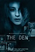 The Den Movie Poster - #160525