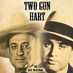 Two Gun Hart: Lawman, Cowboy, and Long-Lost Brother of Al Capone (Audio ...