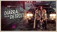 Diarra from Detroit: release date, trailer, cast, plot, etc | What to Watch