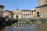 Qué ver en la villa de Durango, Vizcaya