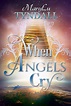 Cross and Cutlass: When Angels Cry is now available for Pre-Order!!