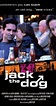 Jack the Dog (2001) - Release Info - IMDb