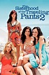 The Sisterhood of the Traveling Pants 2 Pictures - Rotten Tomatoes