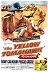 The Yellow Tomahawk (UA, 1954) – Jeff Arnold’s West