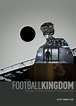 Football Kingdom | Secret Channel Films