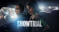 Watch Showtrial (2021) TV Series Online - Plex