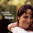 Hope, Andrew Calhoun | CD (album) | Muziek | bol.com