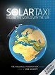 Solartaxi: Around the World with the Sun (2010) - IMDb