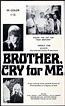 Brother, Cry for Me (1976)