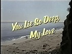 YOU LIE SO DEEP, MY LOVE (TV), 1975 DVD: modcinema*