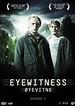 Øyevitne (Eyewitness) (Serie de TV) (2014) - FilmAffinity