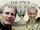 The Four Minute Mile Pictures - Rotten Tomatoes