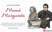 ¡Feliz día de Mamá Margarita! - Casa Salesiana | Salesianos La Cuesta