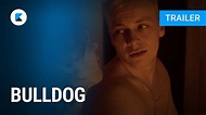 Bulldog · Film 2023 · Trailer · Kritik