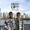 Idi Akz - Next Up - S3-E47 Lyrics and Tracklist | Genius
