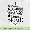 Kitchen SVG Files Kitchen is the Heart of the Home | Etsy Canada