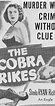 The Cobra Strikes (1948) - Full Cast & Crew - IMDb