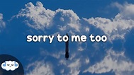 Julia Michaels - Sorry To Me Too (Lyrics) - YouTube