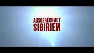 Ausgerechnet Sibirien Trailer deutsch HD (Armin Rohde) - Kino Trailer ...