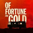Of Fortune and Gold - Rotten Tomatoes