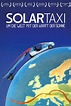 ‎Solartaxi: Around the World with the Sun (2012) • Film + cast • Letterboxd