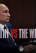 Putin vs the West (TV Mini Series 2023–2024) - IMDb