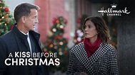 Sneak Peek - A Kiss Before Christmas - Hallmark Channel - YouTube