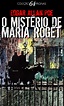 O MISTÉRIO DE MARIE ROGÊT - Edgar Allan Poe - L&PM Pocket - A maior ...