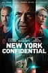New York Confidential (2023) Film-information und Trailer | KinoCheck